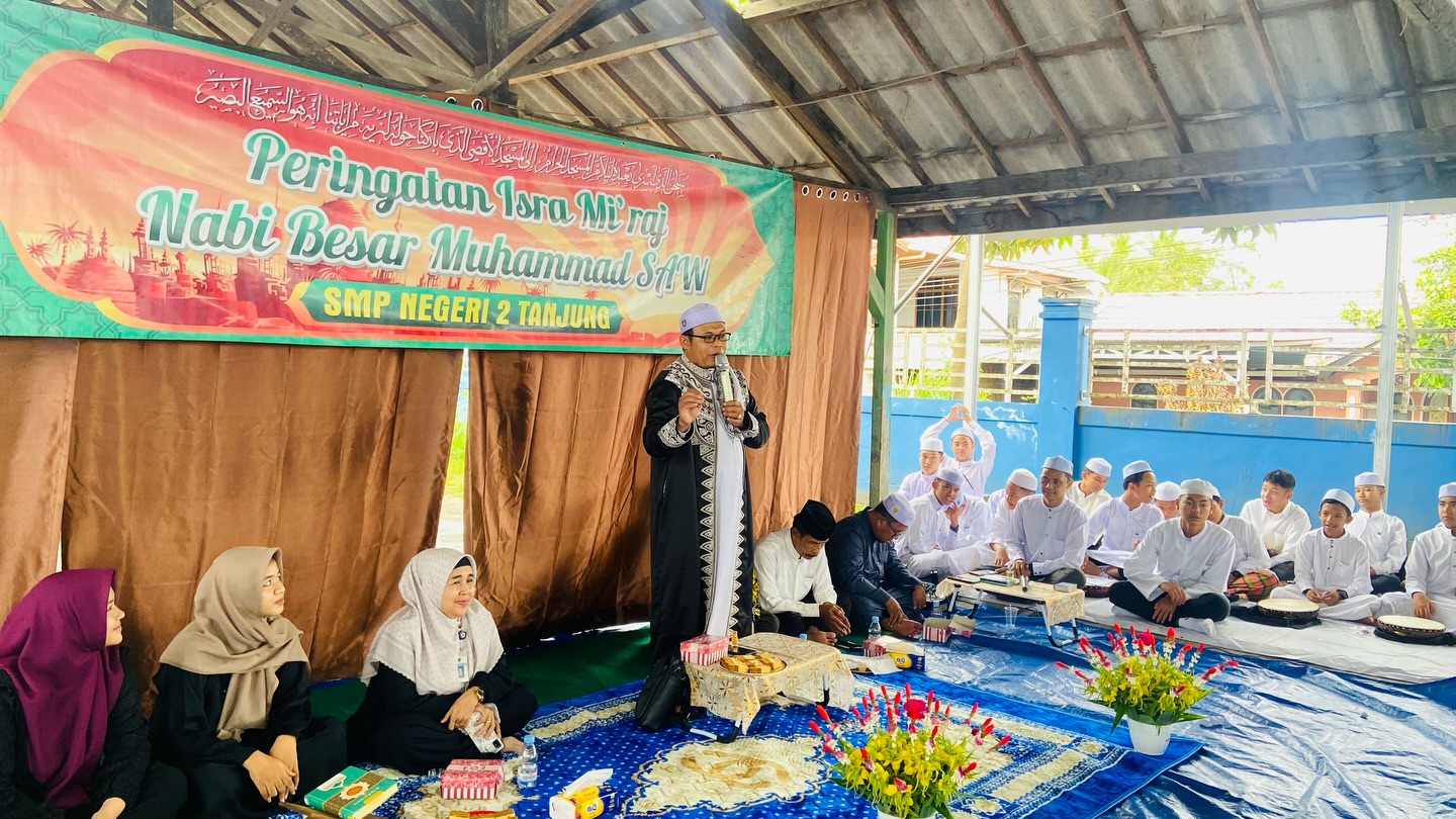 SMPN 2 Tanjung  Peringati Isra Mi’raj dengan Penuh Hikmah